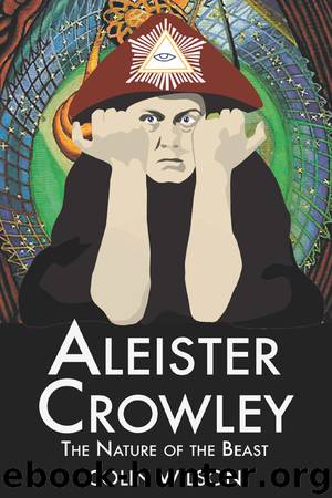 Aleister Crowley by Colin Wilson