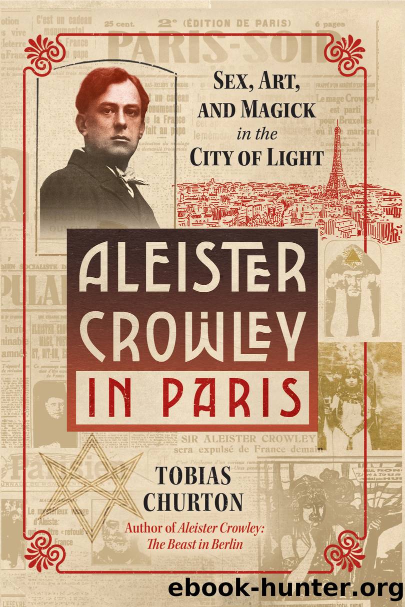 Aleister Crowley in Paris by Tobias Churton