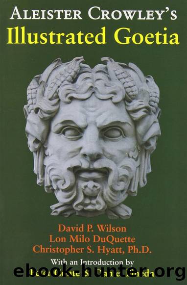 Aleister Crowley's Illustrated Goetia by Don Milo DuQuette