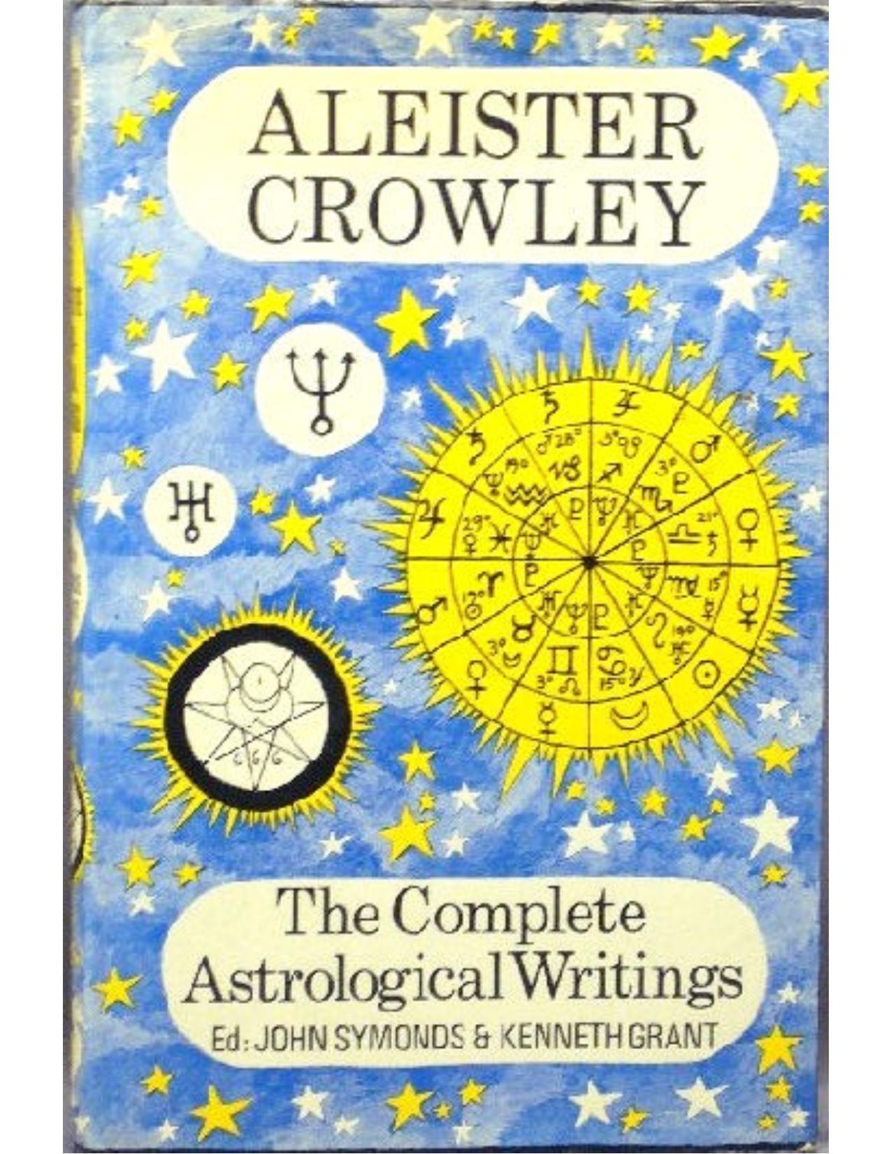 Aleister Crowley-The Complete Astrological Writtings by unknow