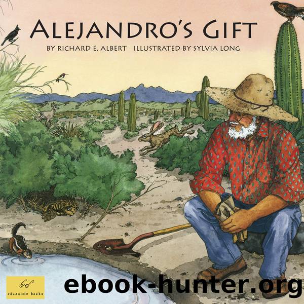Alejandro's Gift by Richard E. Albert
