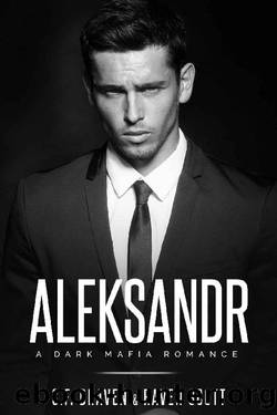Aleksandr: A Dark Mafia Romance by S.F. Draven