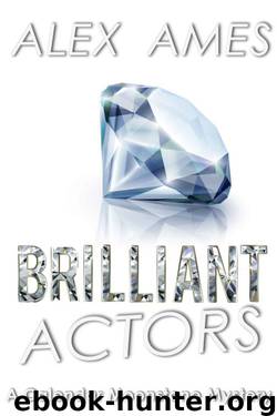 Alex Ames - Calendar Moonstone 02 - Brilliant Actors by Alex Ames