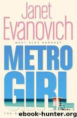 Alex Barnaby 1 - Metro Girl by Janet Evanovich