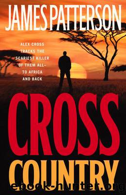 Alex Cross - 14 - Cross Country by James Patterson
