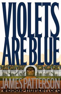 Alex Cross 07 - Violets Are Blue by James Patterson