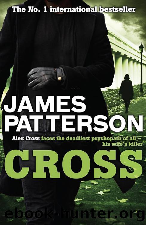 Alex Cross 12: Cross by James Patterson