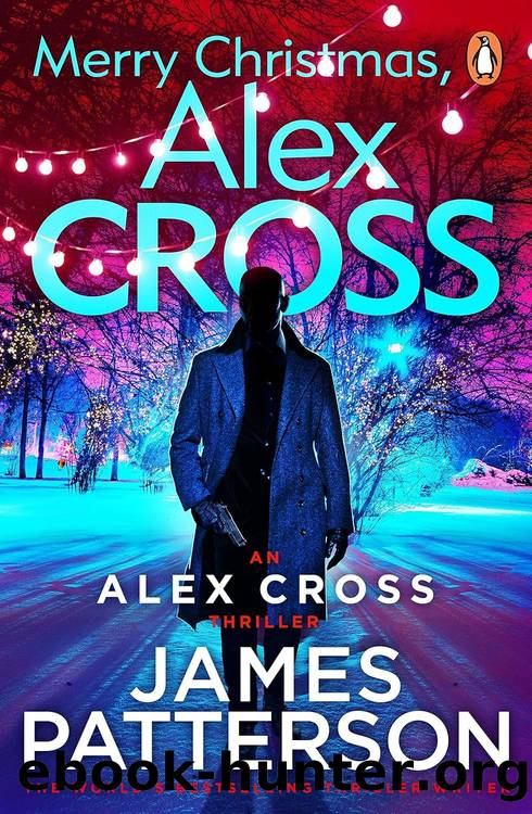 Alex Cross 19: Merry Christmas, Alex Cross by James Patterson