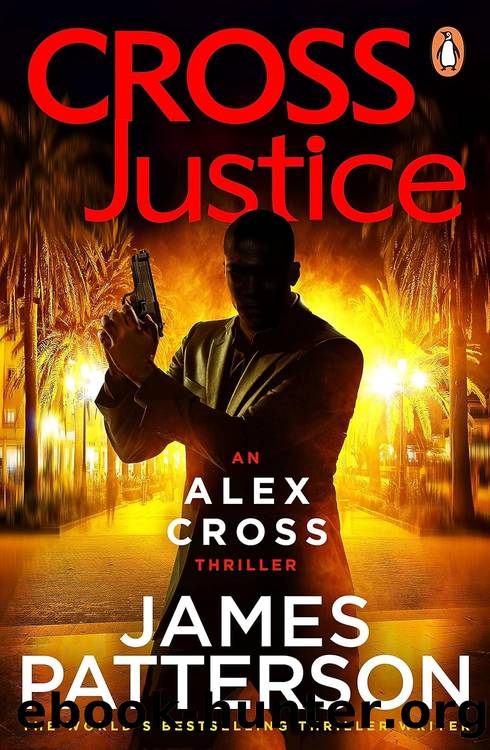 Alex Cross 23: Cross Justice by James Patterson