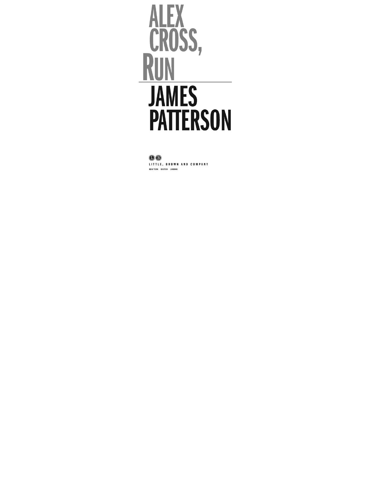 Alex Cross, Run by James Patterson