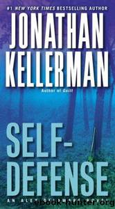Alex Delaware - 09 - Self-Defense by Jonathan Kellerman