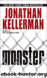 Alex Delaware - 13 - Monster by Jonathan Kellerman