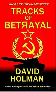 Alex Swan 05 Tracks of Betrayal by David Holman