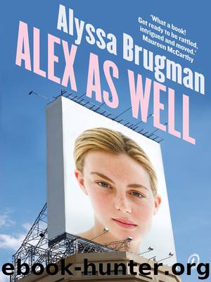 Alex as Well by Alyssa Brugman