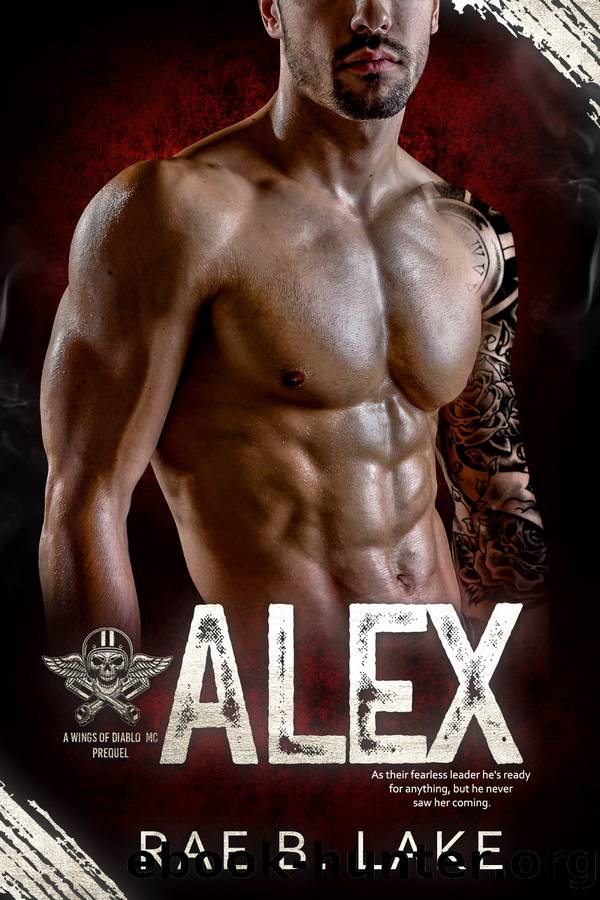 Alex: A Wings of Diablo Prequel by Rae B. Lake