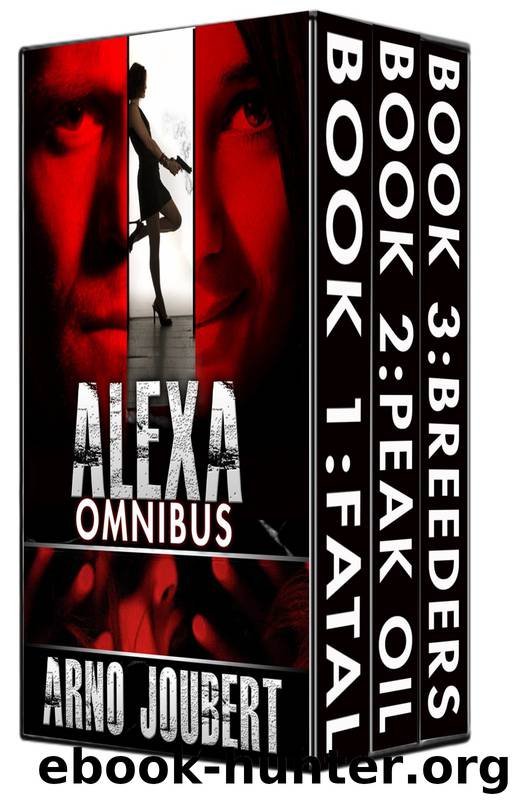 Alexa Omnibus: Book 1-3 by Arno Joubert