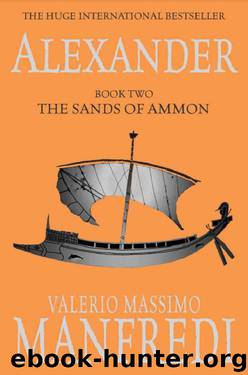 Alexander (Vol. 2) by Manfredi Valerio Massimo