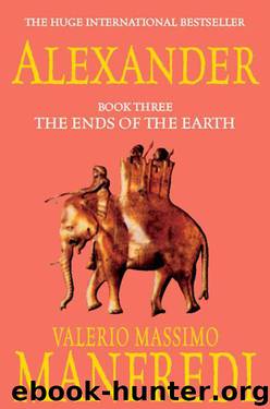 Alexander (Vol. 3) (Alexander Trilogy) by Valerio Massimo Manfredi