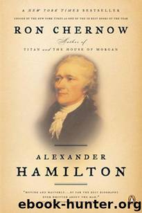 Alexander Hamilton by Chernow Ron