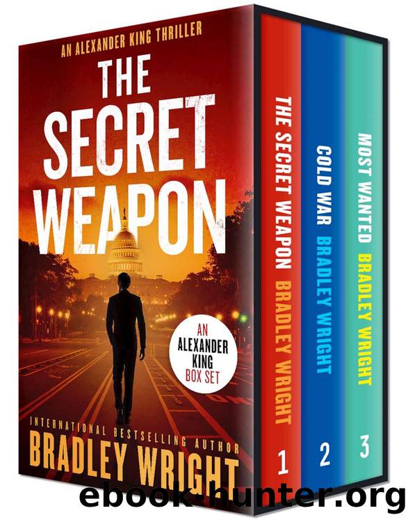 Alexander King Thriller Series: Books 1-3 by Bradley Wright