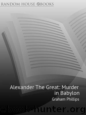 Alexander The Great by Graham Phillips