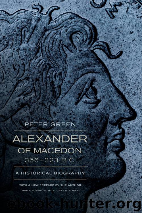 Alexander of Macedon, 356–323 B.C. by Green Peter - free ebooks download