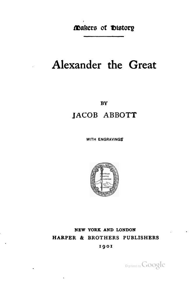 Alexander the Great by Jacob Abbott