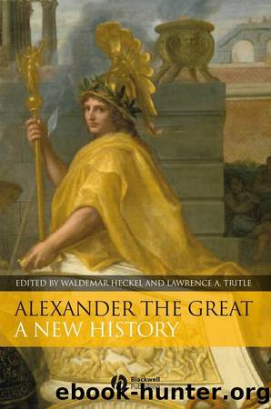 Alexander the Great by Waldemar Heckel & Lawrence A. Tritle