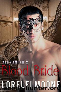 Alexander's Blood Bride: A Steamy BBW Vampire Romance (Vampires of London Book 1) by Lorelei Moone