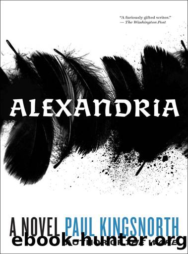 Alexandria by Paul Kingsnorth