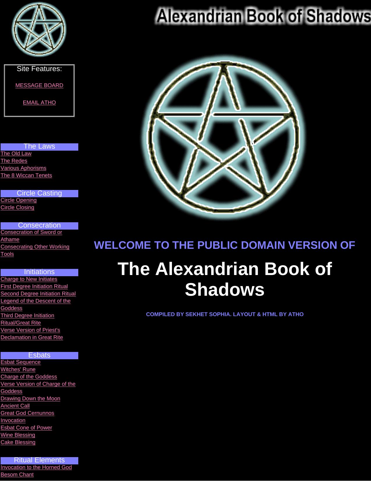 Alexandrian Book of Shadows (WICCA) by SEKHET SOPHIA. LAYOUT & HTML BY ATHO