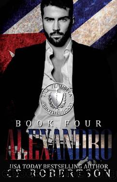 Alexandro: The Vendetta Brotherhood Book Four by CR Robertson