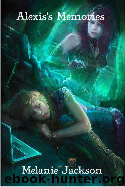 Alexis's Memories by Melanie Jackson