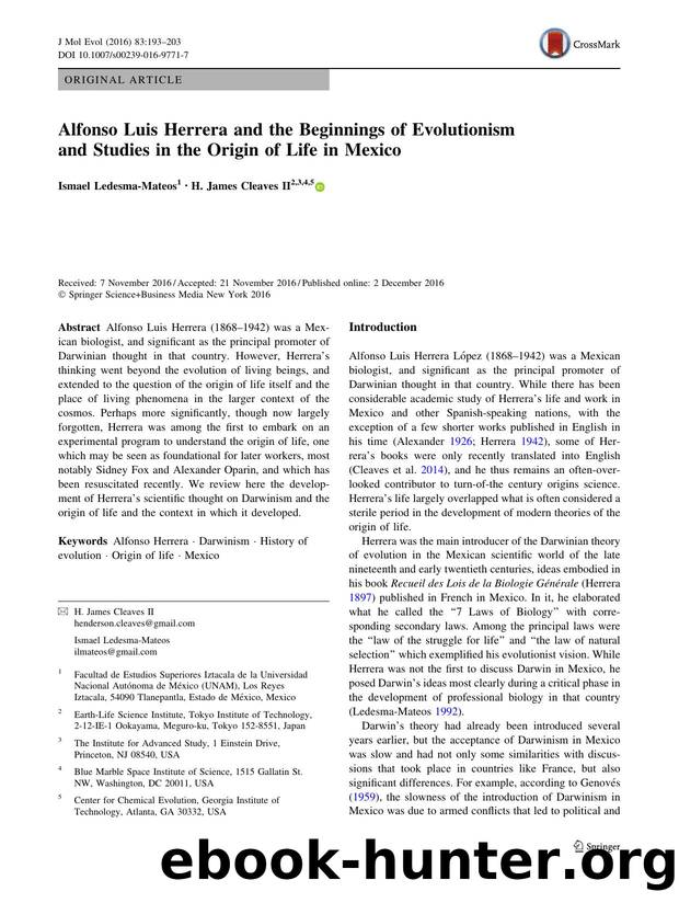 Alfonso Luis Herrera and the Beginnings of Evolutionism and Studies in the Origin of Life in Mexico by Ismael Ledesma-Mateos & H. James Cleaves
