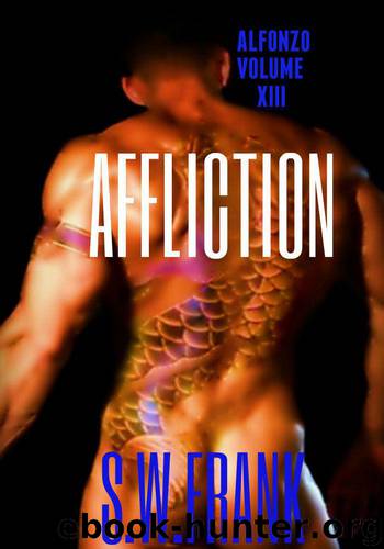 Alfonzo 13: Affliction by S. W. Frank