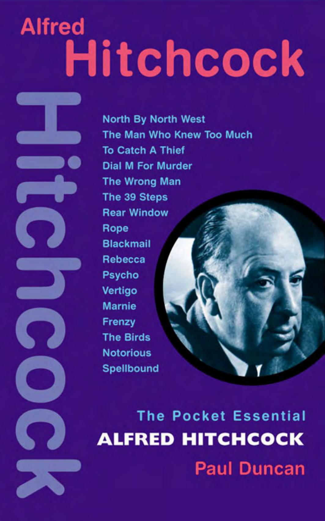 Alfred Hitchcock (Pocket Essentials (The Pocket Essentials: Film) by Duncan Paul
