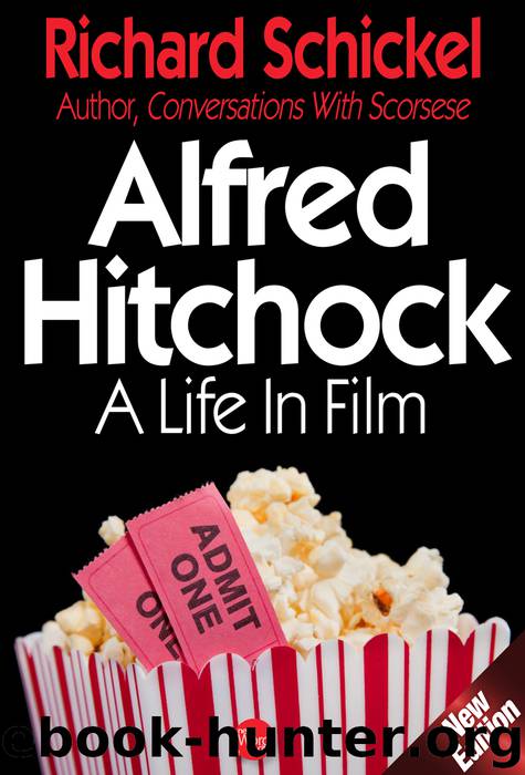Alfred Hitchcock by Richard Schickel