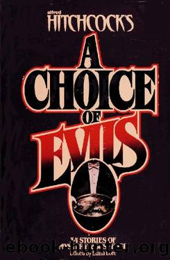 Alfred Hitchcock's A Choice of Evils by Elana Lore