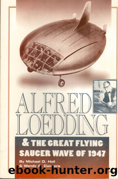 Alfred Loedding and the Great Flying Saucer Wave of 1947 by Michael D. Hall