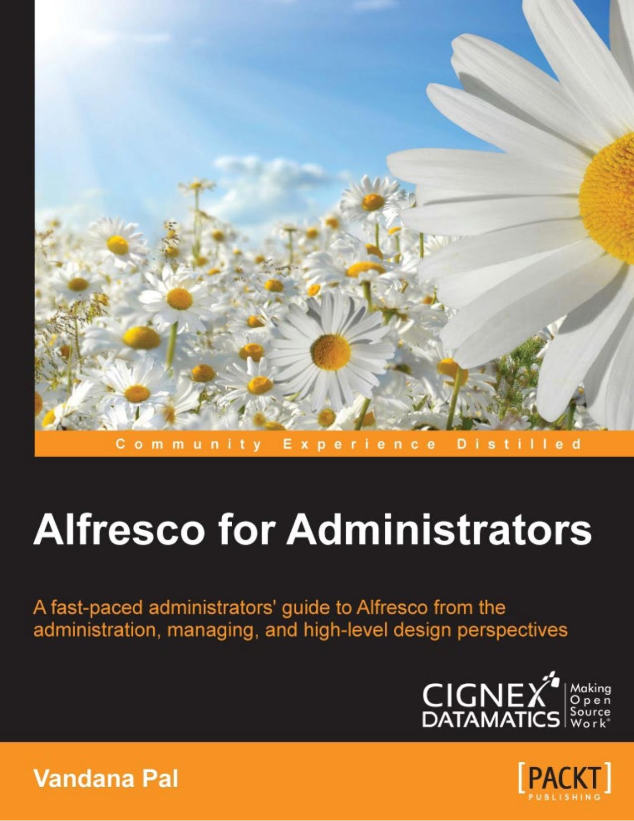 Alfresco for Administrators by Vandana Pal