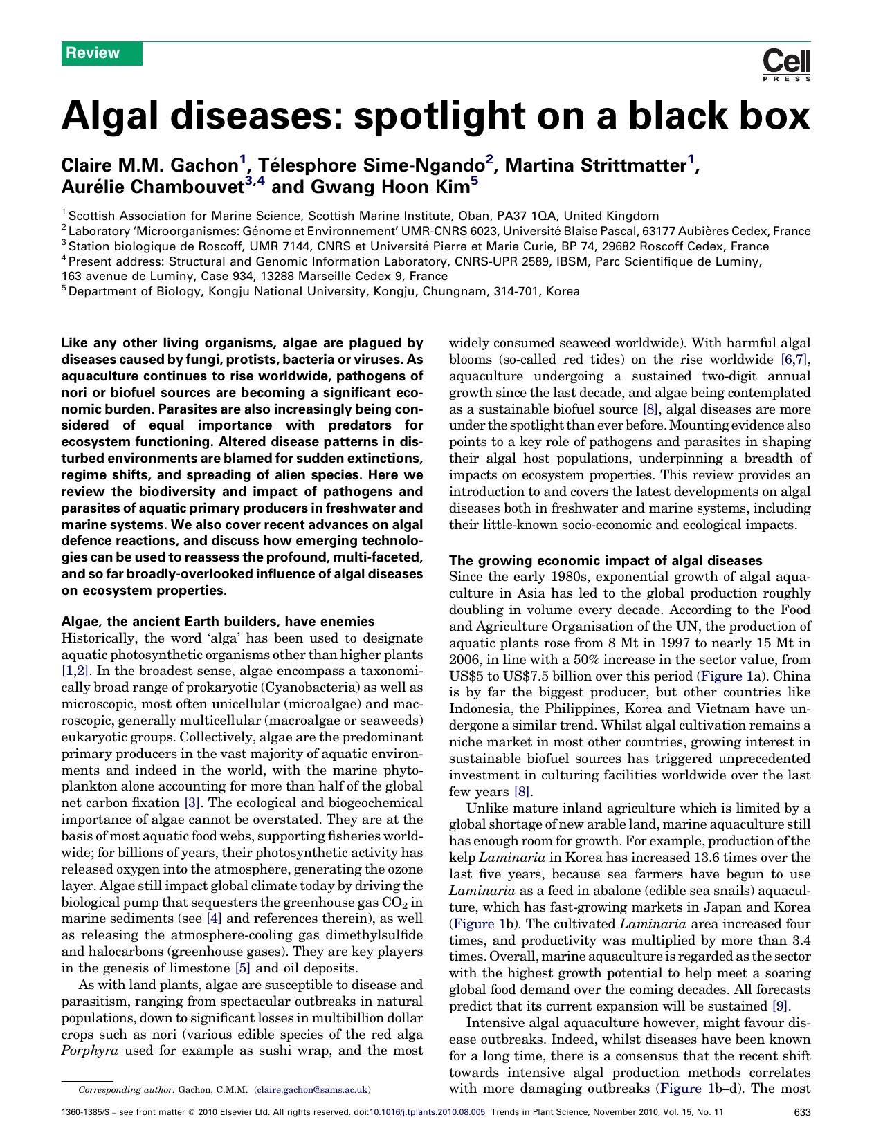 Algal diseases: spotlight on a black box by Claire M.M. Gachon