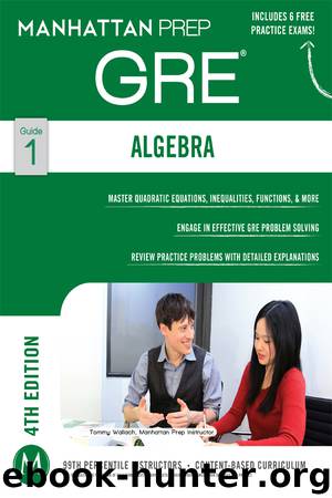 Algebra GRE Strategy Guide by Manhattan Prep