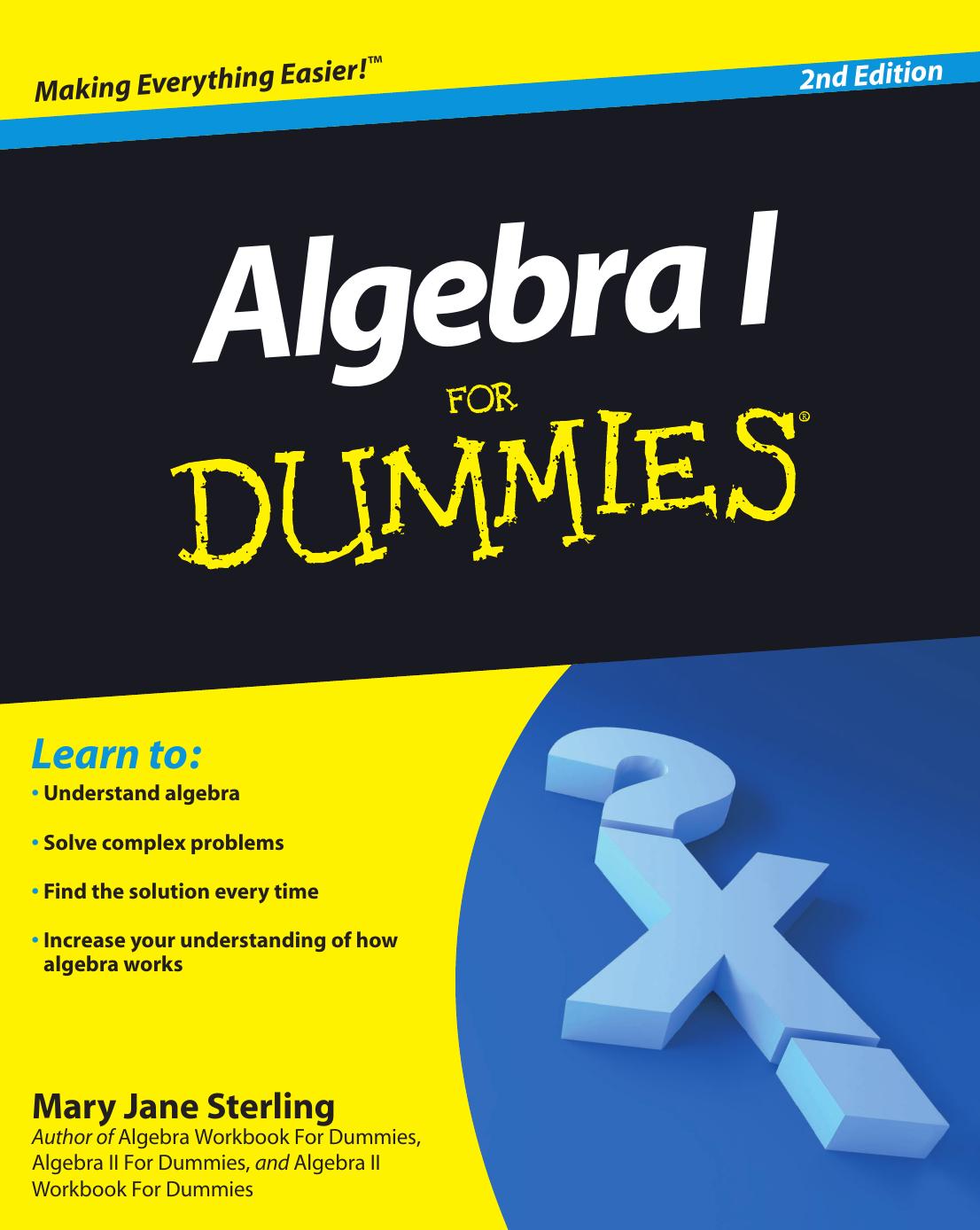 Algebra I For Dummies by Mary Jane Sterling