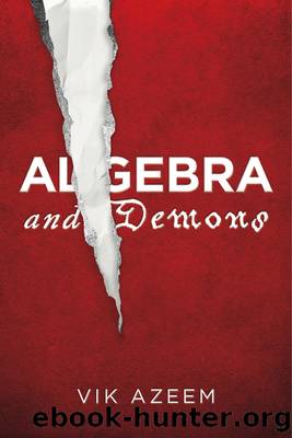 Algebra and Demons by Vik Azeem