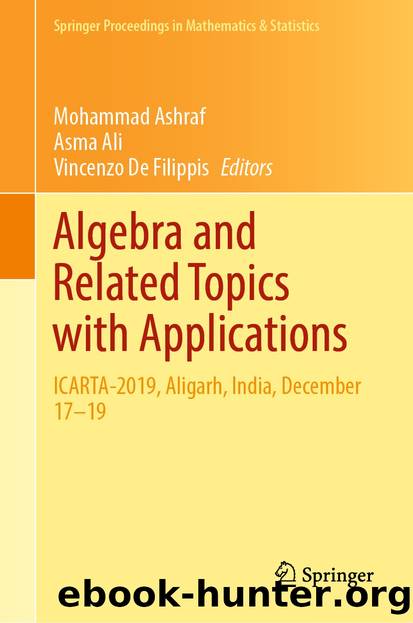 Algebra and Related Topics with Applications by Unknown