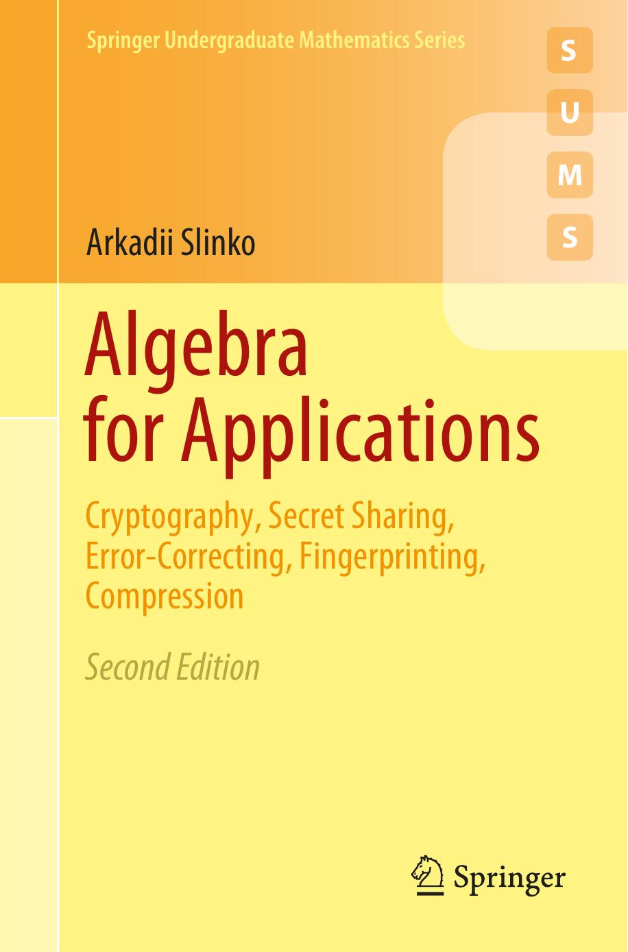 Algebra for Applications by Arkadii Slinko