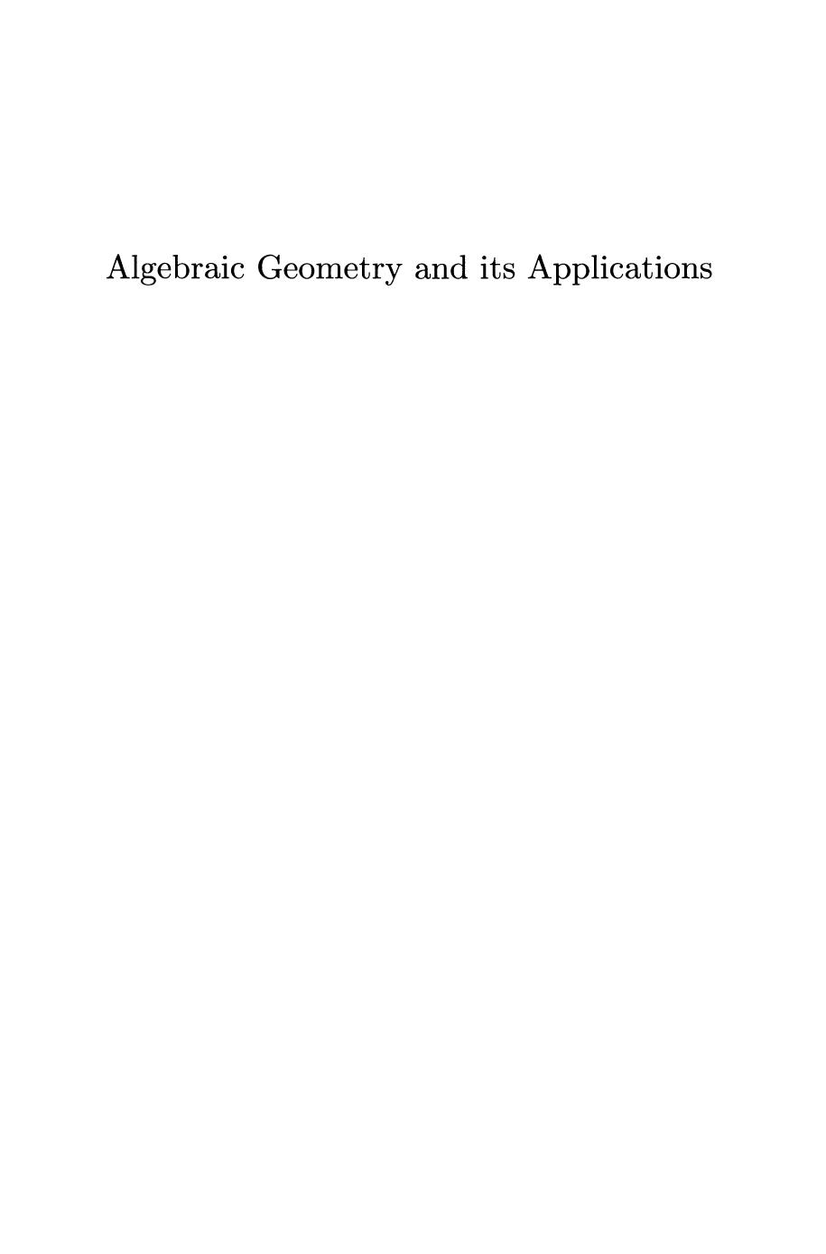Algebraic Geometry and its Applications: Collections of Papers from Shreeram S. Abhyankarâs 60th Birthday Conference by P. R. Masani (auth.) Chandrajit L. Bajaj (eds.)