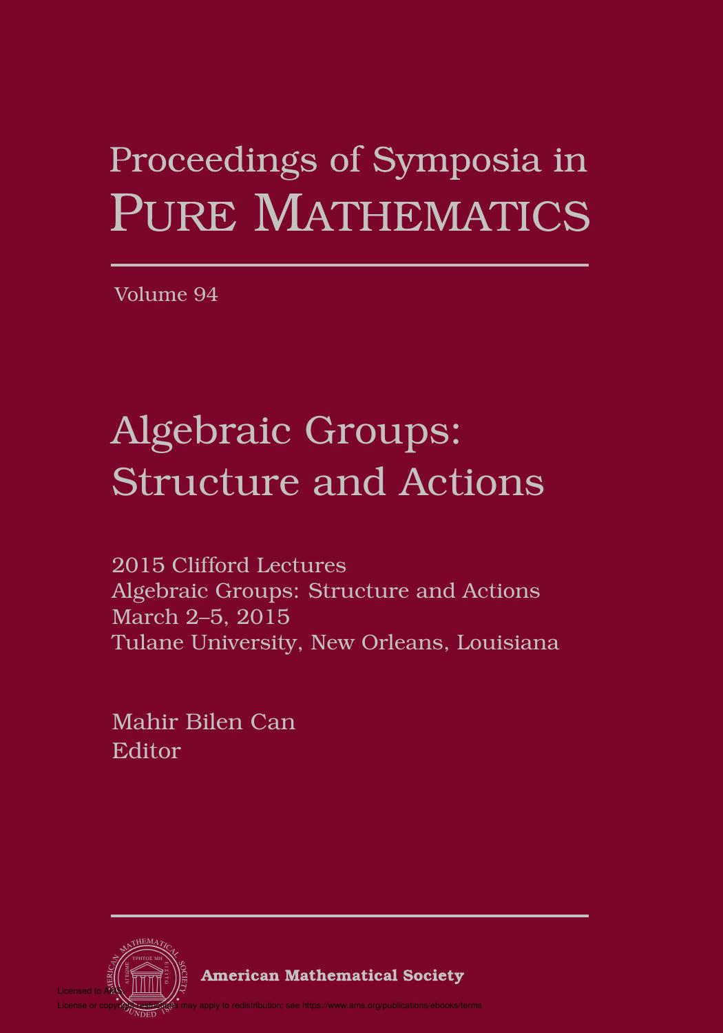 Algebraic Groups: Structure and Actions by Mahir Bilen Can