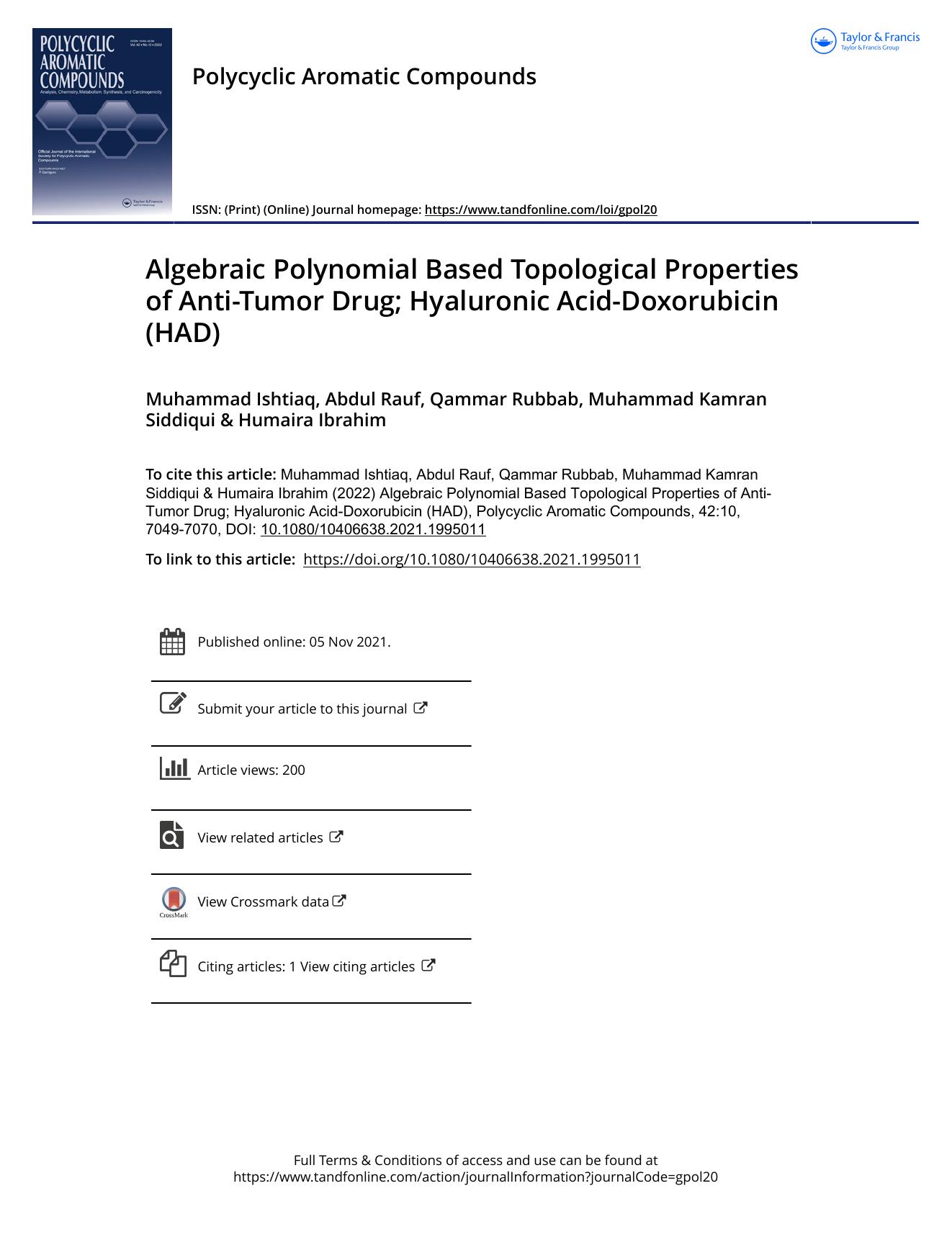 Algebraic Polynomial Based Topological Properties of Anti-Tumor Drug; Hyaluronic Acid-Doxorubicin (HAD) by Ishtiaq Muhammad & Rauf Abdul & Rubbab Qammar & Siddiqui Muhammad Kamran & Ibrahim Humaira