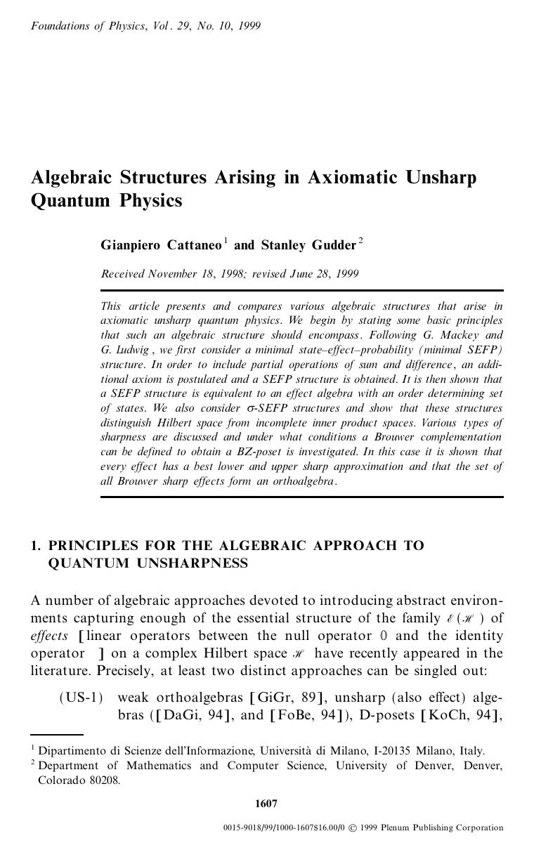 Algebraic Structures Arising in Axiomatic Unsharp Quantum Physics by Unknown